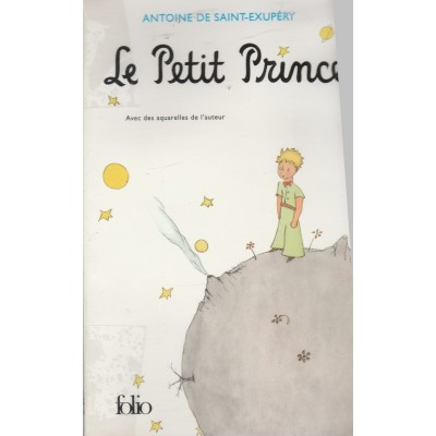 Le petit prince  Antoine de Saint-Exupéry