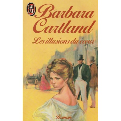 Les illusions du cœur  Barbara Cartland
