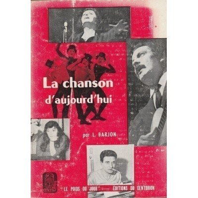 La chanson d'aujourd'hui L Barjon