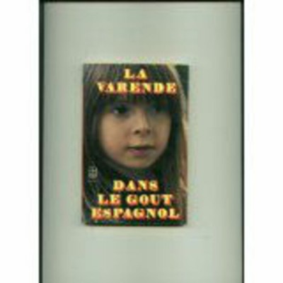 Dans le goût  espagnol    Jean De la Varende
