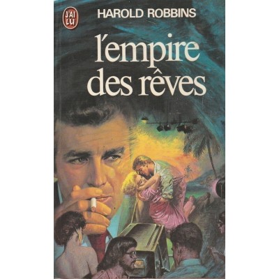 L'empire des rêves Harold Robbins
