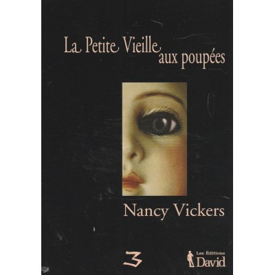 La petite vieille aux poupées Nancy Vickens