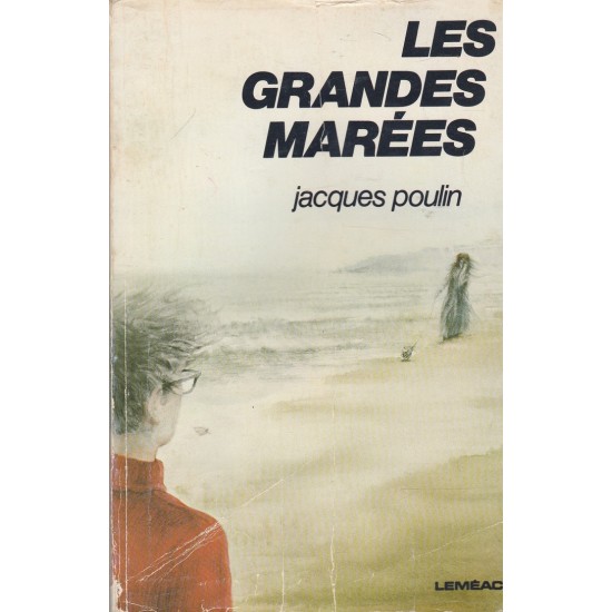 Les grandes marées Jacques Poulin