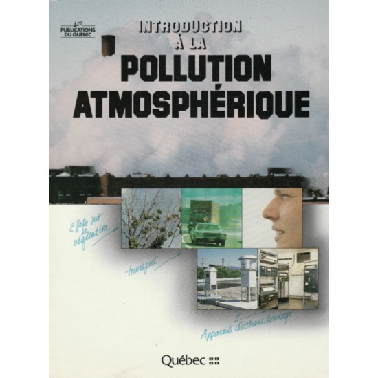 Introduction à la pollution atmosphérique  Michel Bisson