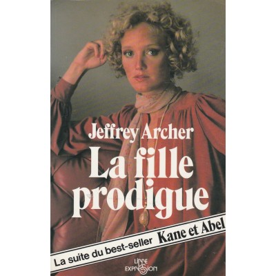 La fille prodigue  Jeffrey Archer