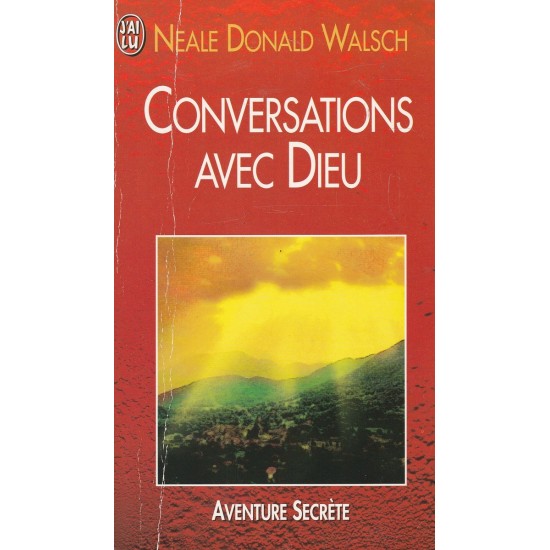 Conservations avec Dieu  Neale Donald Walsch