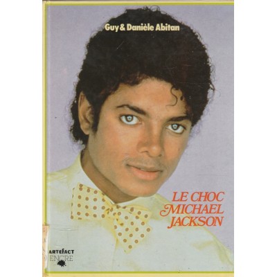 Le choc Michael Jackson  Guy et Danièle Abitan