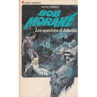 Bob Morane Les spectres d'Atlantis no 103  Henri...
