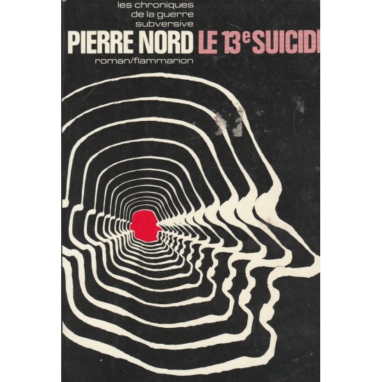 Le 13 e suicidé Pierre Nord