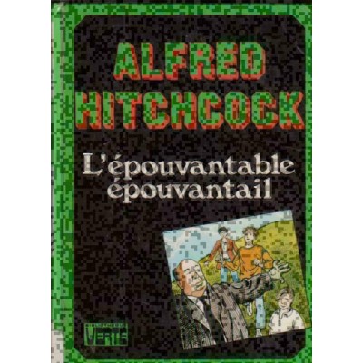 L'épouvantable épouvantail Alfred Hitchcock