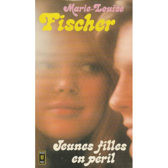 Jeunes filles en péril Marie-Louise Fisher