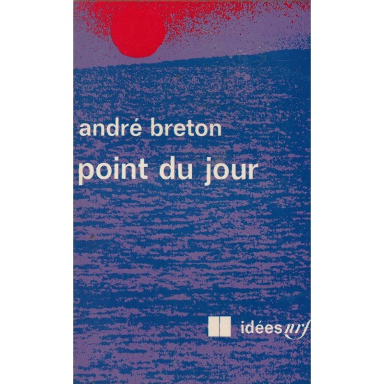Point du jour   André Breton