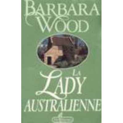 La lady Australienne Barbara Wood
