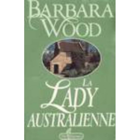 La lady Australienne Barbara Wood