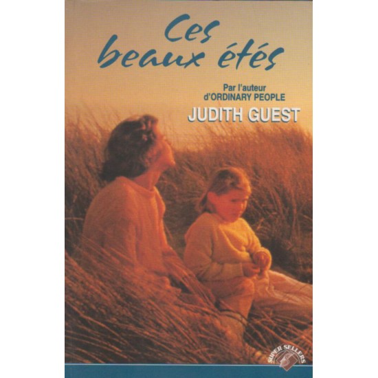  Ces beaux été  Judith Guest