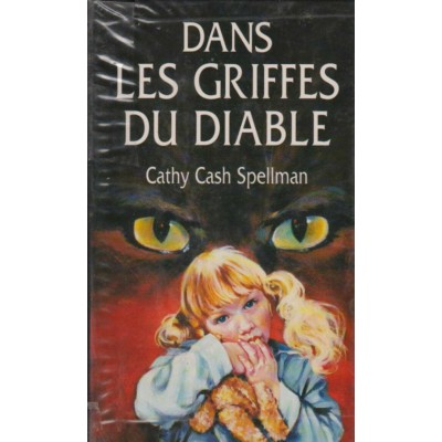 Dans les griffes du diable Cathy Cash Spellman