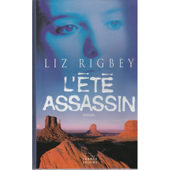 L'été assassin Liz Rigbey