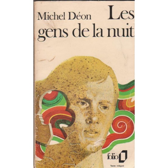 Les gens de la nuit, Michel Déon