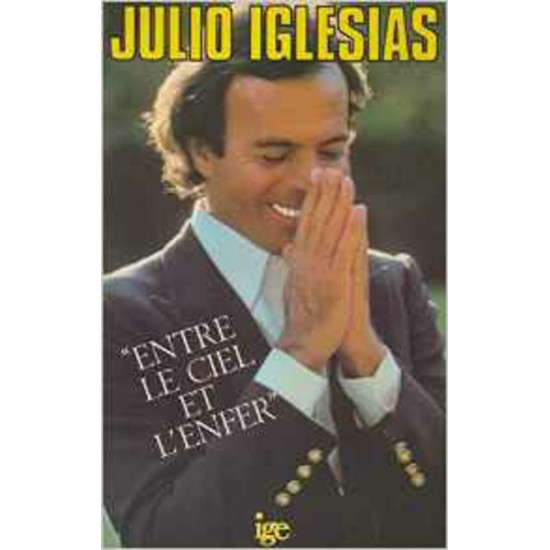 Iglesias par Julio Iglesias entre le ciel et...