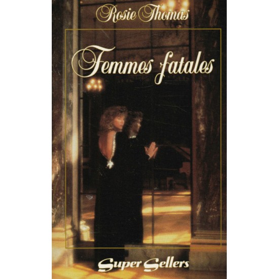 Femmes Fatales  Rosie Thomas