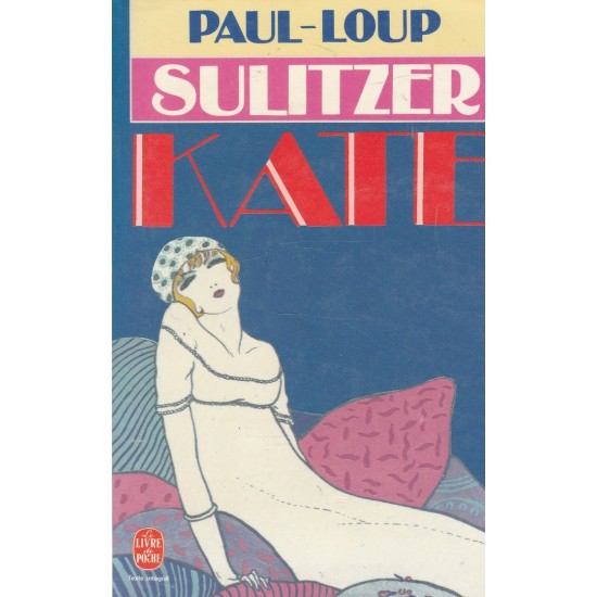 Kate Paul Loup Sulitzer