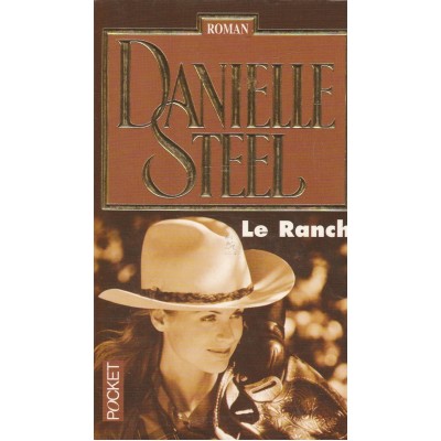 Le ranch Danielle Steel format poche