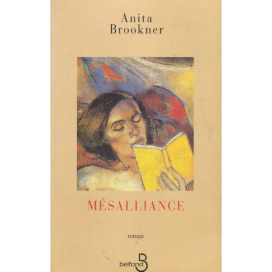 Mésalliance Anita Brookner