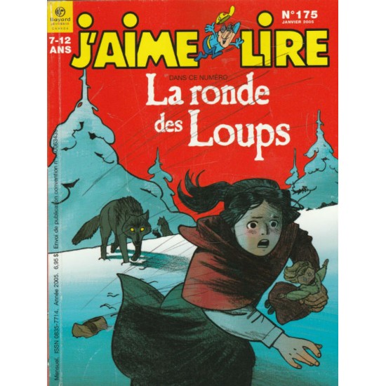 J'aime lire La ronde des loups no 175  Florence Raynaud