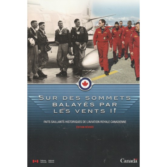 Sur les sommets balayés par les vents tome 2 Défense nationale Canada