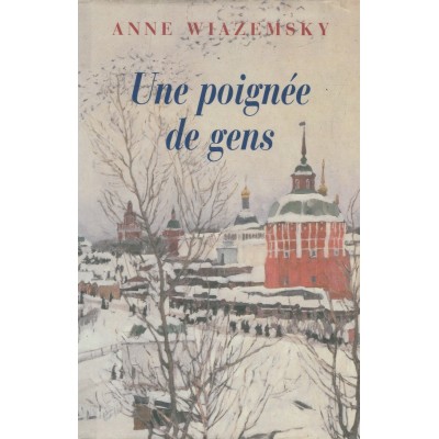 Une poignée de gens  Anne Wiazemsky
