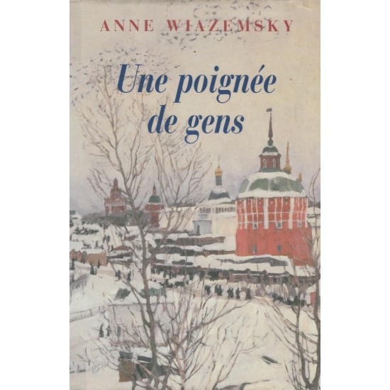 Une poignée de gens  Anne Wiazemsky
