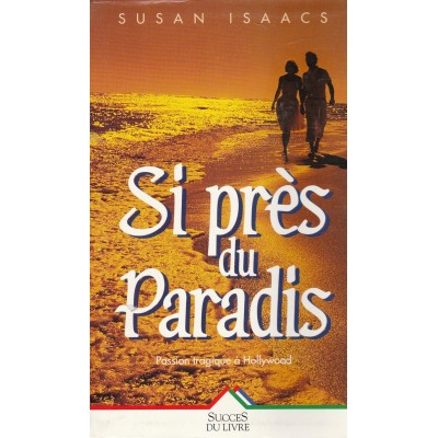 Si près du paradis Susan Isaacs