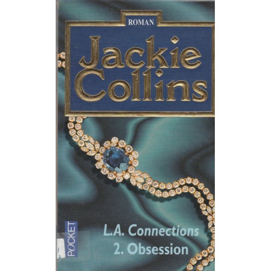 L.A Connections Obsession tome 2 Jackie Collins