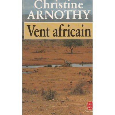Vent africain  Christine Arnothy
