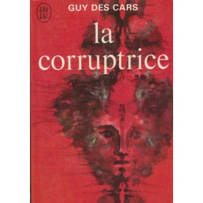 La corruptrice Guy des Cars