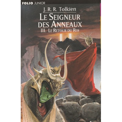 Le seigneur des anneaux  Le retour du Roi tome 3 ...