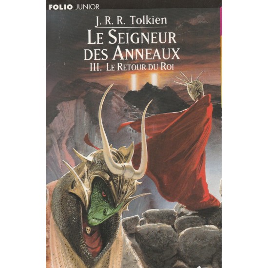 Le seigneur des anneaux  Le retour du Roi tome 3  J R.R. Tolkien