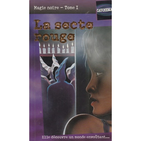 Magie noire   La secte rouge tome 1  Daniel Parker