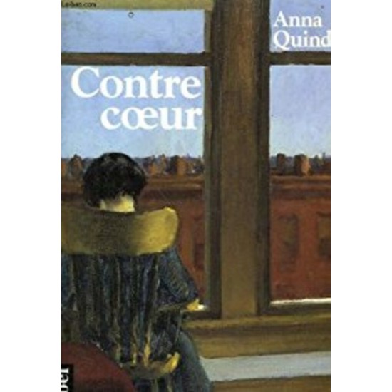 Contre cœur Anna Quindlen