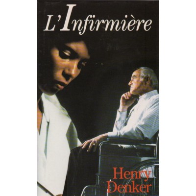 L'infirmière Henry Denker