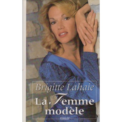 La femme modèle Brigitte Lahaie