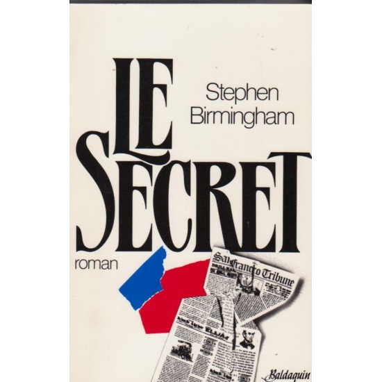 Le secret Stephen Birmingham