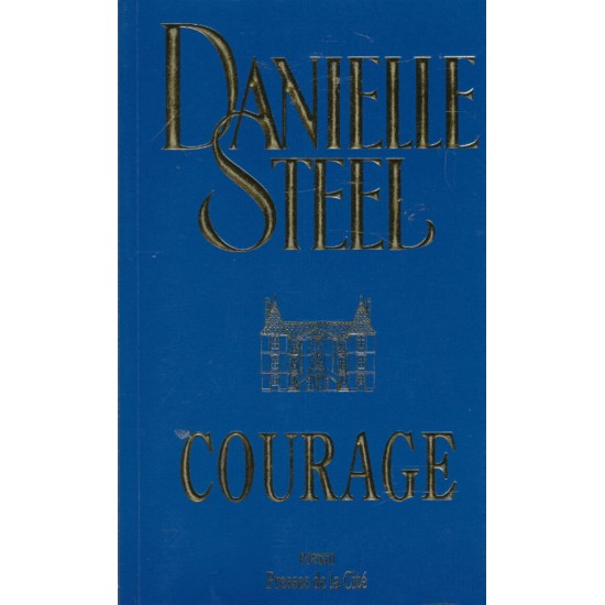 Courage Danielle Steel