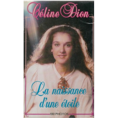 Céline Dion  La naissance d'une étoile   Marc...
