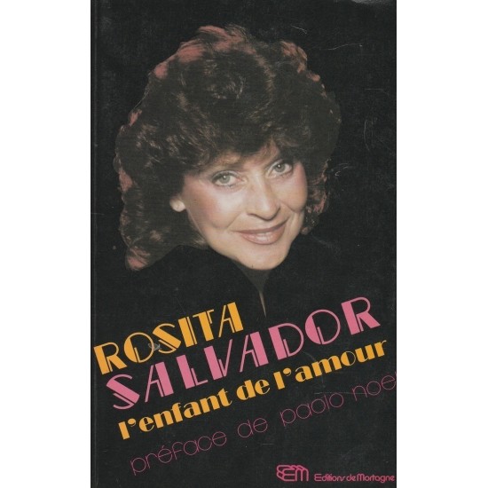 L'enfant de l'amour Rosita Salvador, René Drolet