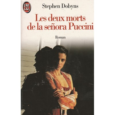 Les deux morts de la Senota Puccini  Stephen...