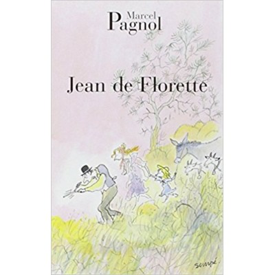 Jean de Florette L'eau des collines tome 1  Marcel...