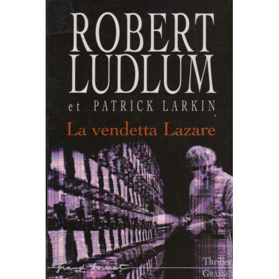 La vedetta Lazare Robert Ludlum