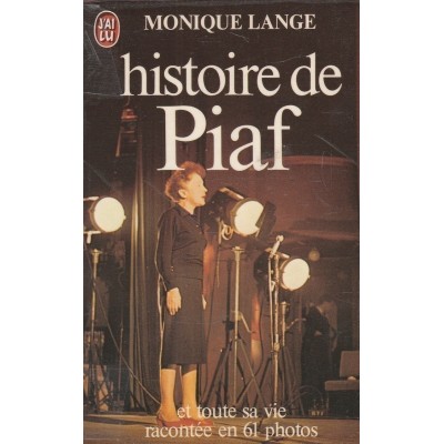L'histoire de Piaf Monique Lange