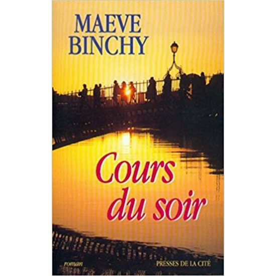 Cours du soir Maeve Binchy